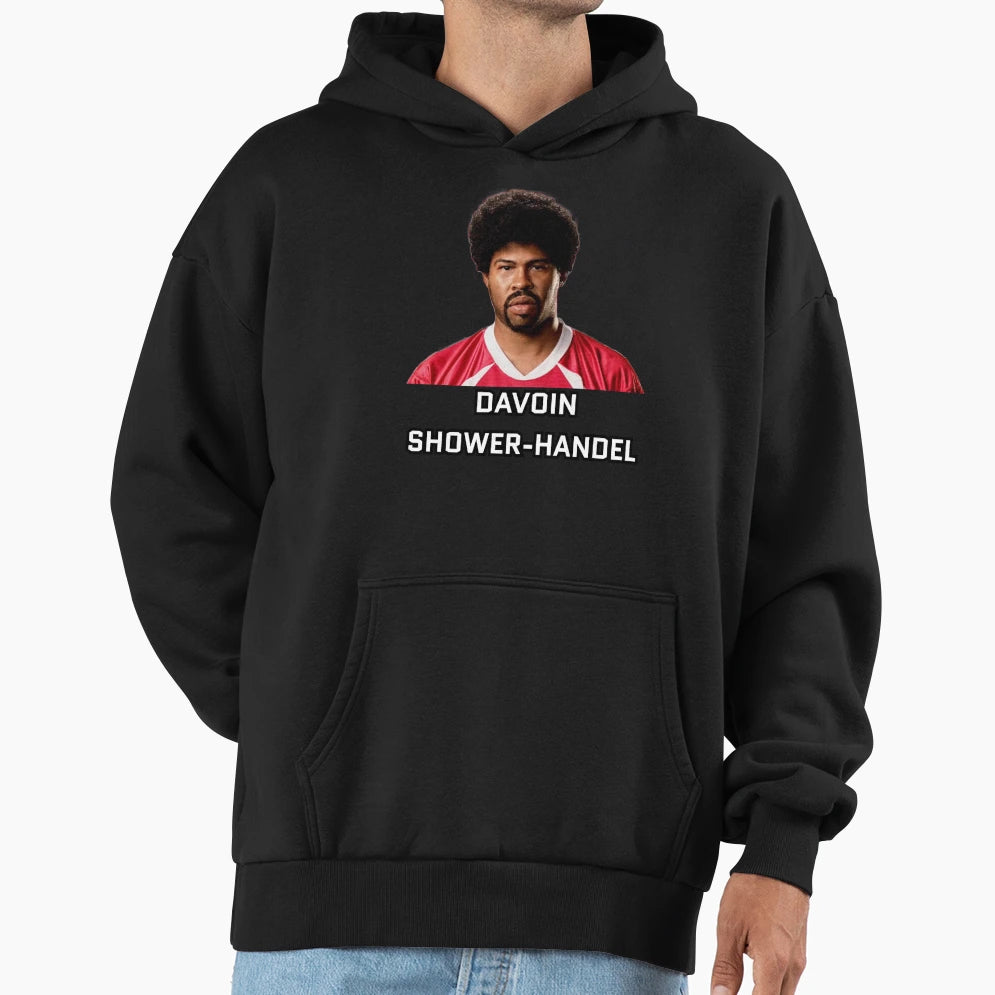 Davoin Shower Handel Hoodie - Unique Graphic for Adults - T-Shirt, Sweatshirt, Hoodie
