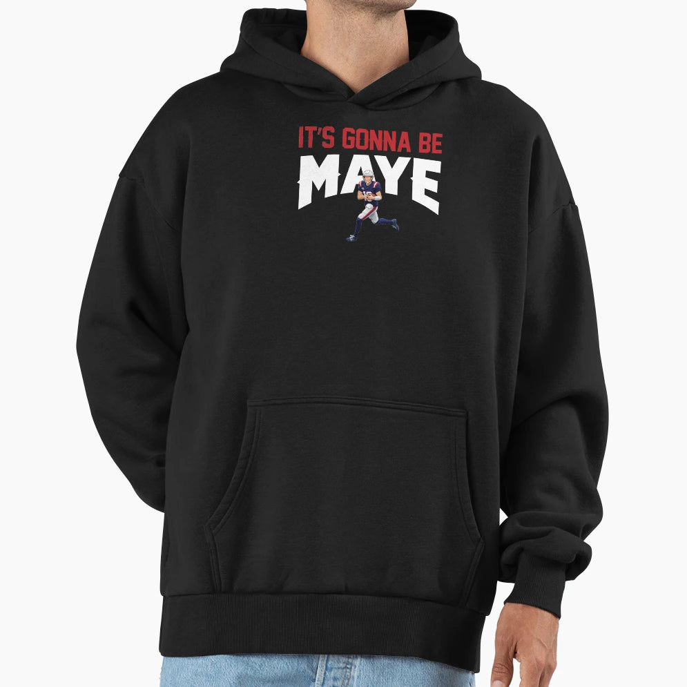 Its Gonna Be Maye 2 Hoodie - Minimalist Print for Adults - T-Shirt, Sweatshirt, Hoodie