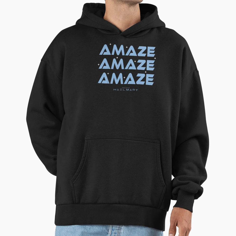 Project Hail Mary Amaze Amaze Amaze Hoodie - Graphic Print Unisex - T-Shirt, Sweatshirt, Hoodie