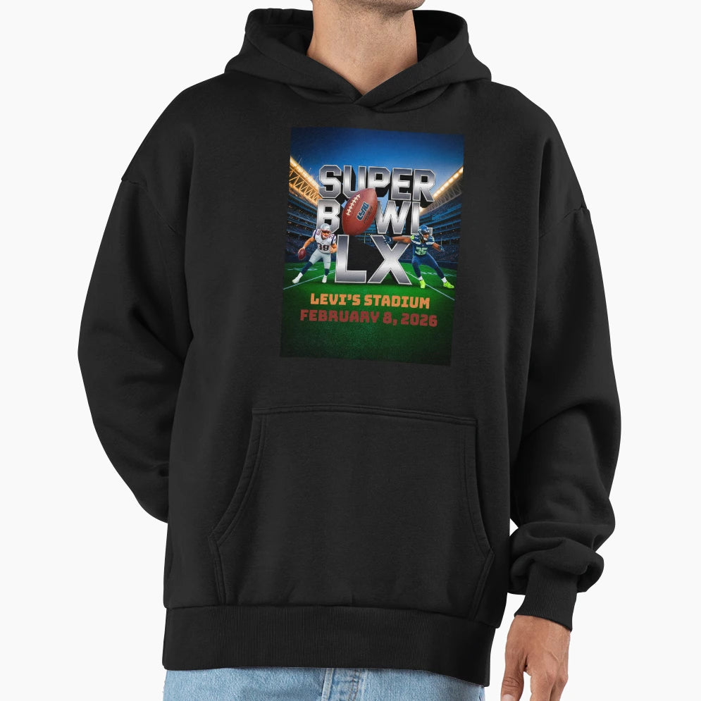 Super Bowl Lx Levis Stadium February 8 Hoodie - Aesthetic Graphic Unisex - T-Shirt, Sweatshirt, Hoodie