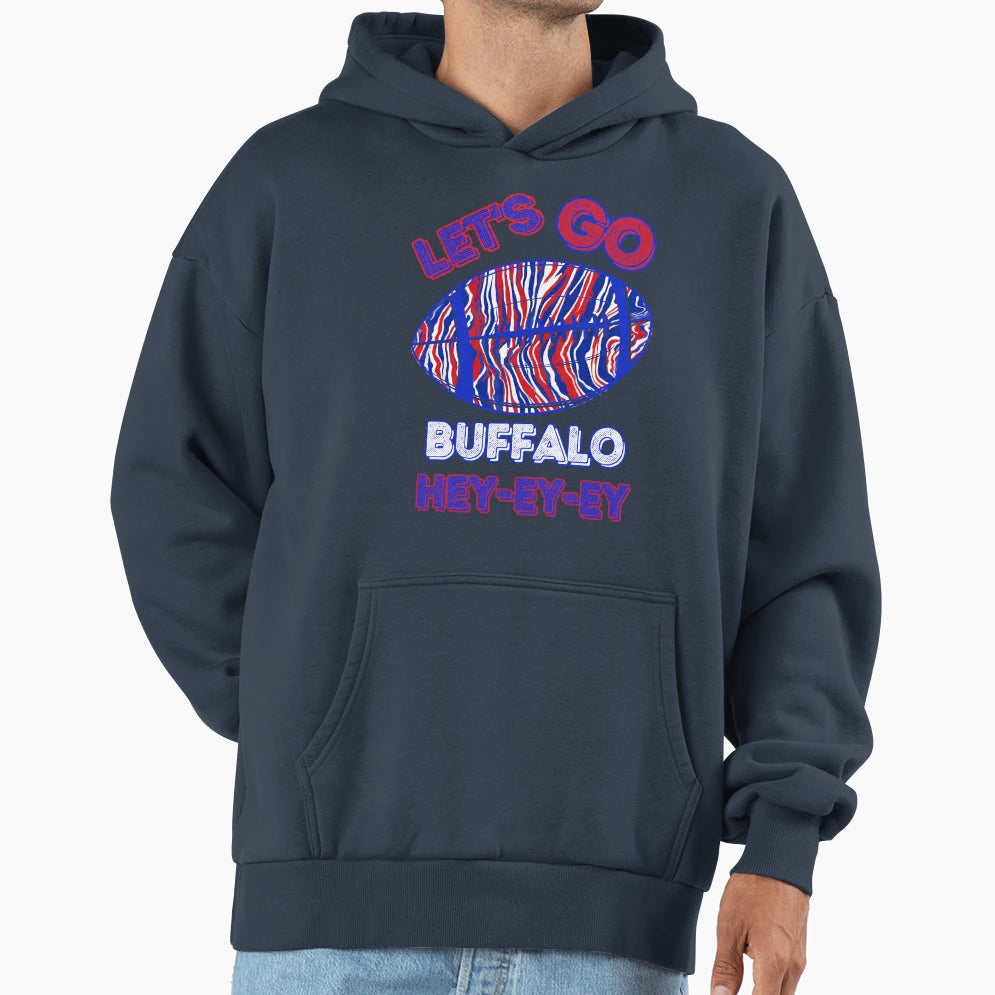 Lets Go Buffalo Hoodie - Fun Novelty Design for Adults - T-Shirt, Sweatshirt, Hoodie