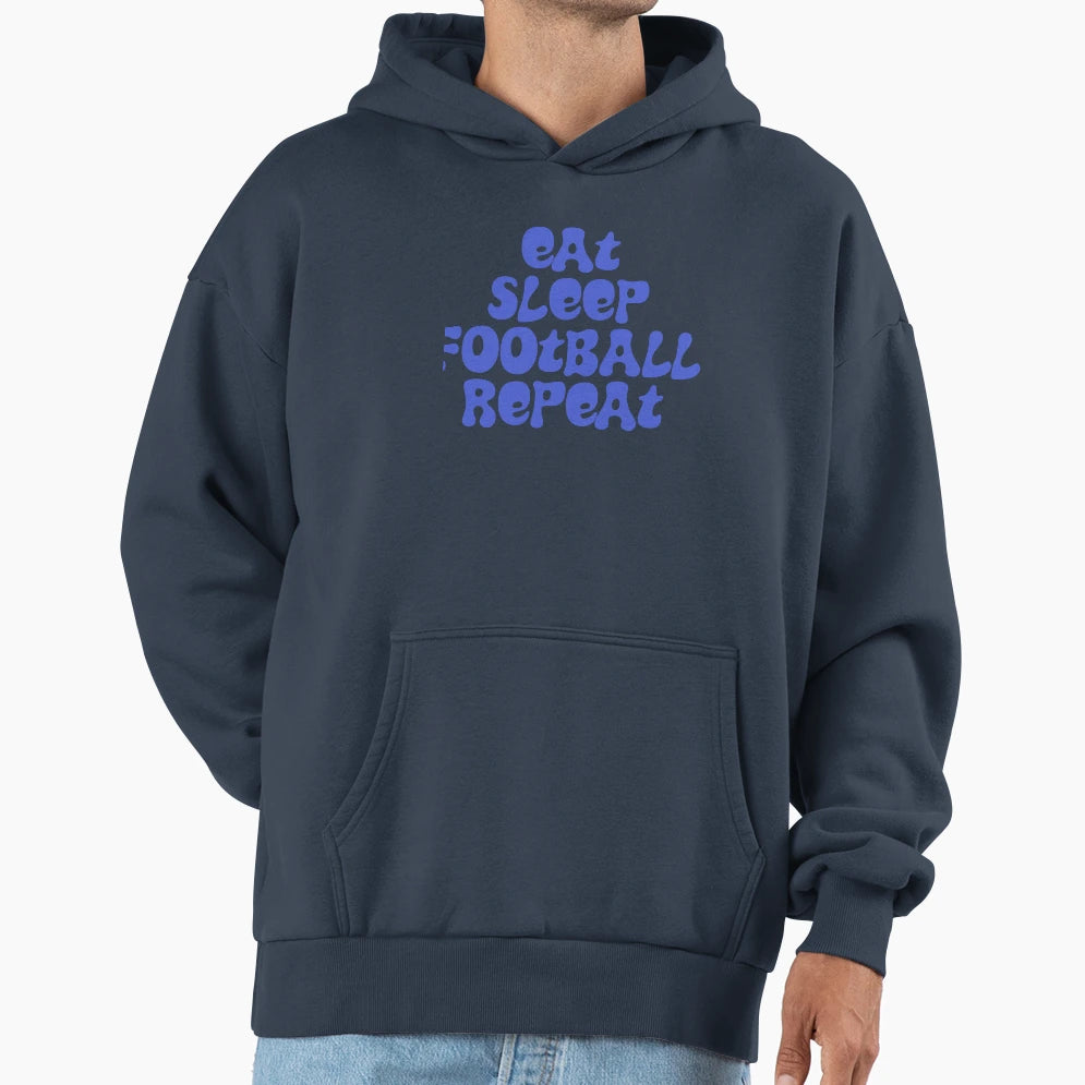 Eat Sleep Football Repeat Hoodie - Minimalist Print for Adults - T-Shirt, Sweatshirt, Hoodie