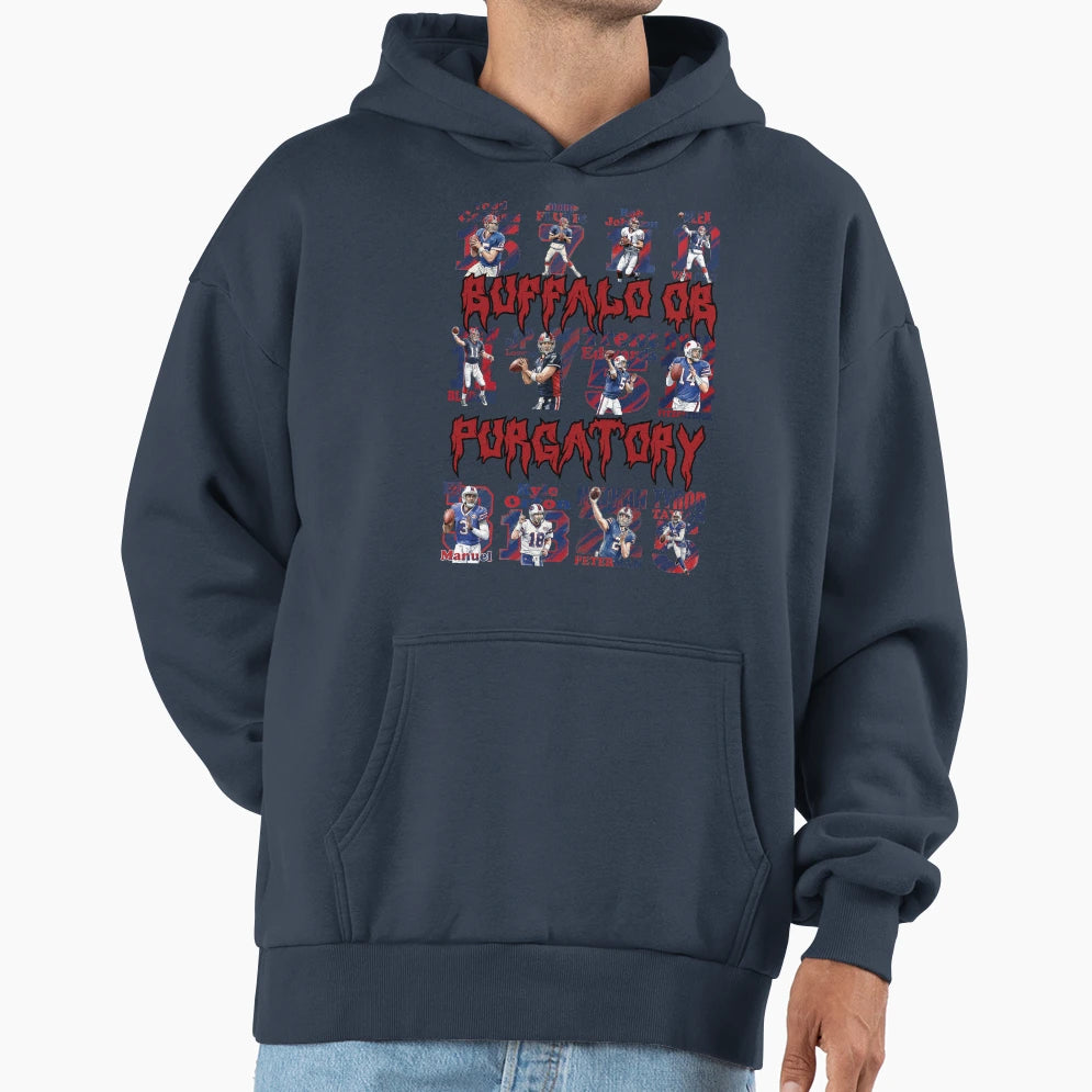 Buffalo Qb Purgatory Football Drought Era Hoodie - Trendy Graphic Unisex - T-Shirt, Sweatshirt, Hoodie
