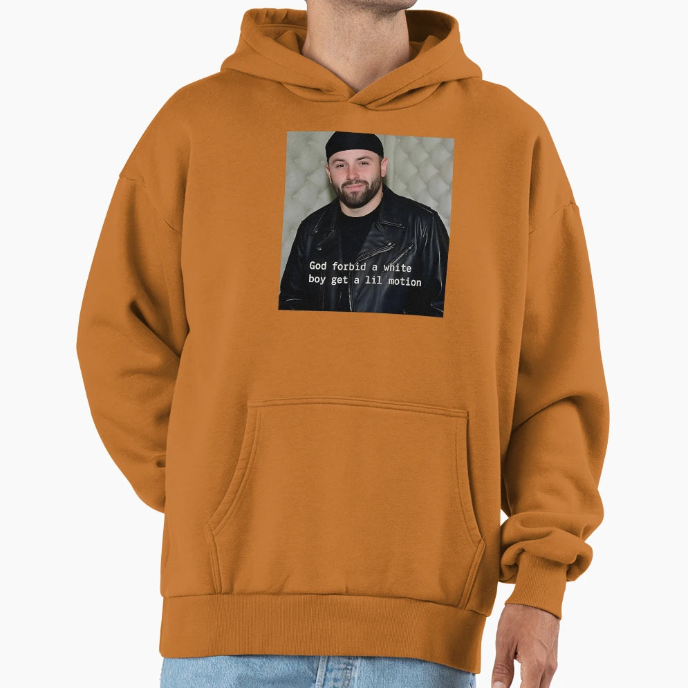 Baker Mayfield God Forbid White Get T-Shirt - Fun Novelty Design Unisex - T-Shirt, Sweatshirt, Hoodie