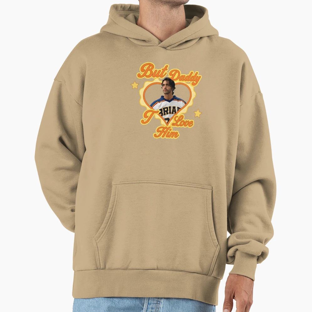 But Daddy I Love Him John Logan Hoodie - Aesthetic Graphic Unisex - T-Shirt, Sweatshirt, Hoodie