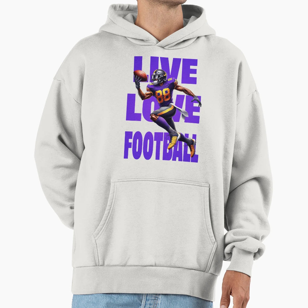 Live Love Football Hoodie - Graphic Print Unisex - T-Shirt, Sweatshirt, Hoodie
