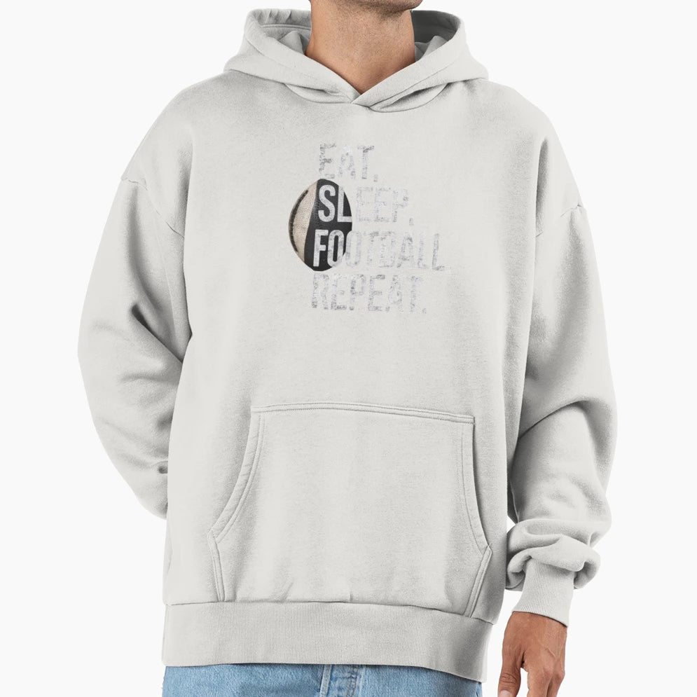 Eat Sleep Football Repeat Football Hoodie - Unique Graphic Unisex - T-Shirt, Sweatshirt, Hoodie
