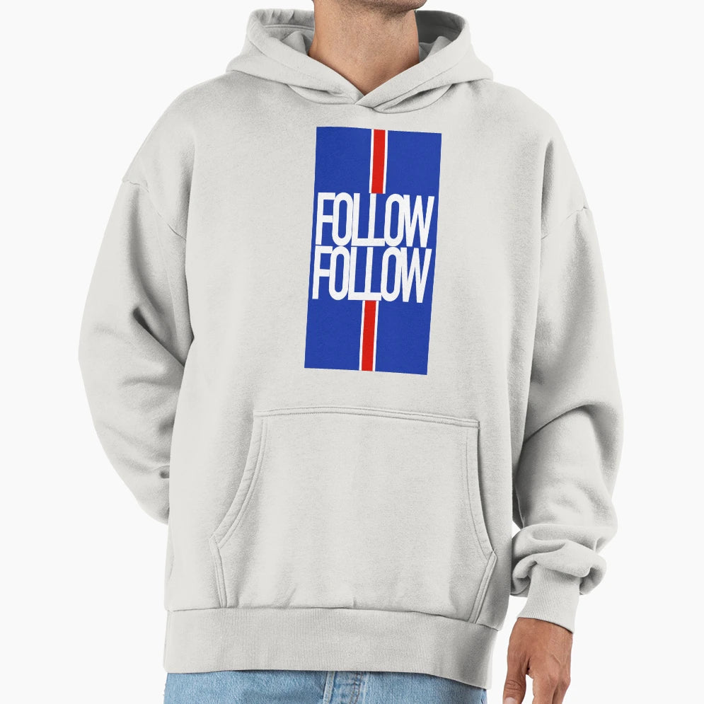 Rangers Fc Follow Follow Hoodie - Aesthetic Graphic Men Women - T-Shirt, Sweatshirt, Hoodie