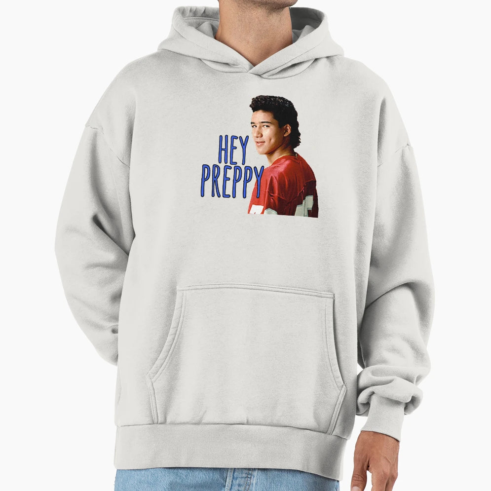 Hey Preppy Hoodie - Casual Everyday Wear Men Women - T-Shirt, Sweatshirt, Hoodie