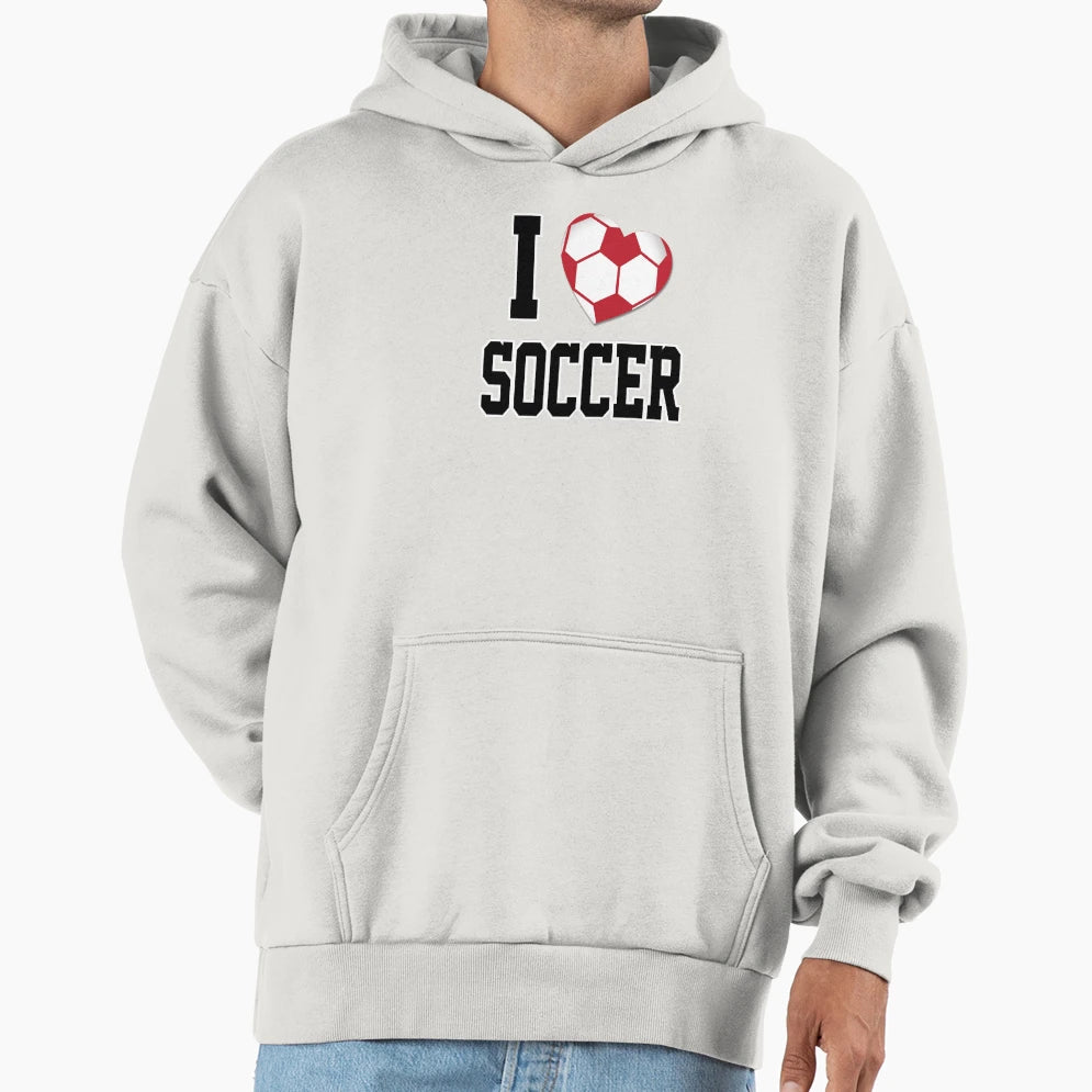I Love Soccer Black Hoodie - Fun Novelty Design Unisex - T-Shirt, Sweatshirt, Hoodie