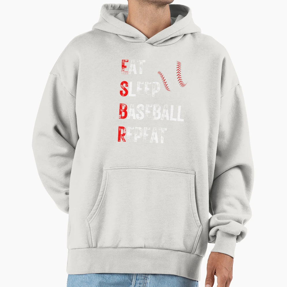 Eat Sleep Baseball Repeat Hoodie - Fun Novelty Design Unisex - T-Shirt, Sweatshirt, Hoodie