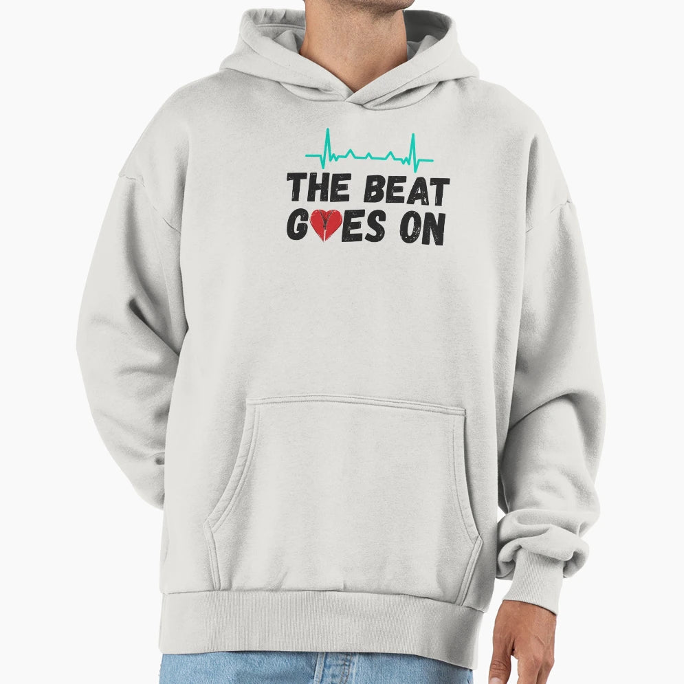 Open Heart Surgery Beat Goes Hoodie - Trendy Graphic Men Women - T-Shirt, Sweatshirt, Hoodie