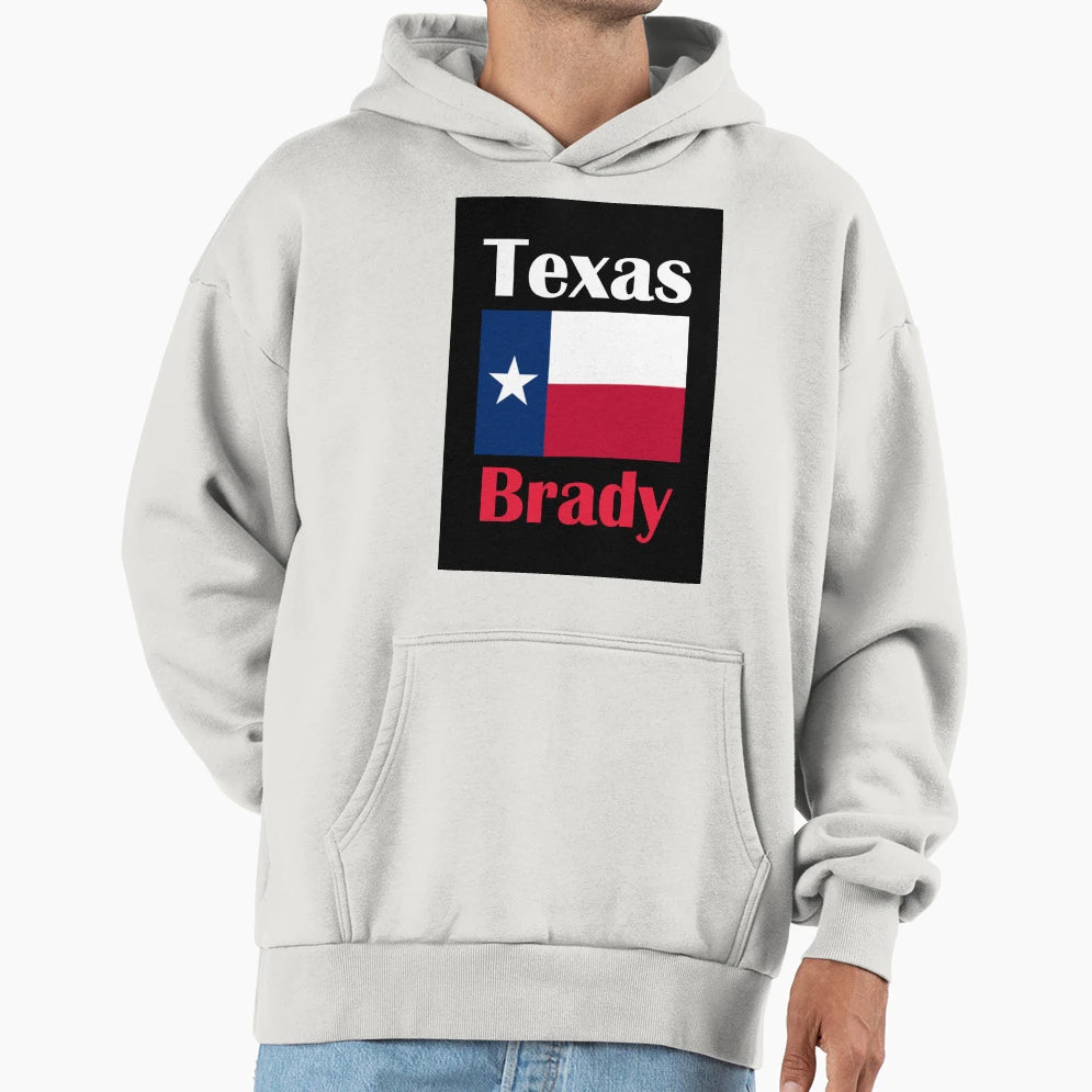 Brady Tx Hoodie - Custom Art Print for Adults - T-Shirt, Sweatshirt, Hoodie