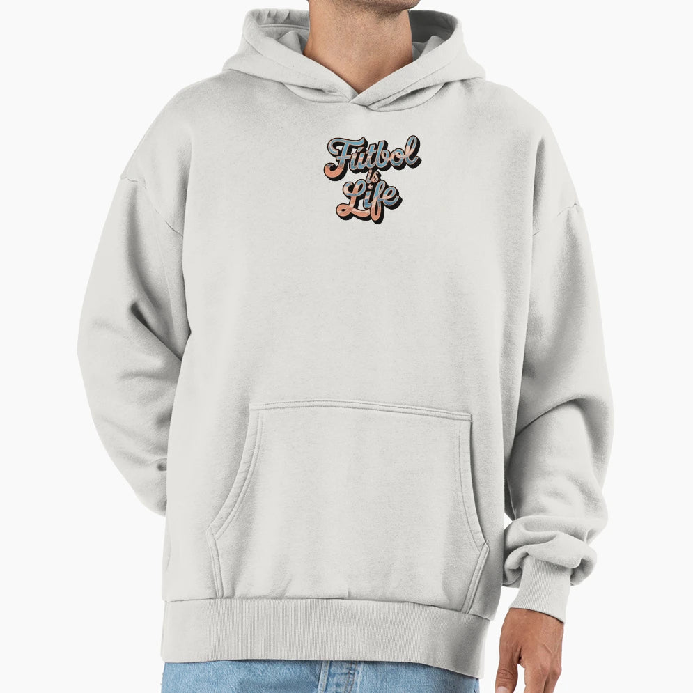 F Tbol Is Life Soccer Lovers Passionate Hoodie - Novelty Apparel Men Women - T-Shirt, Sweatshirt, Hoodie