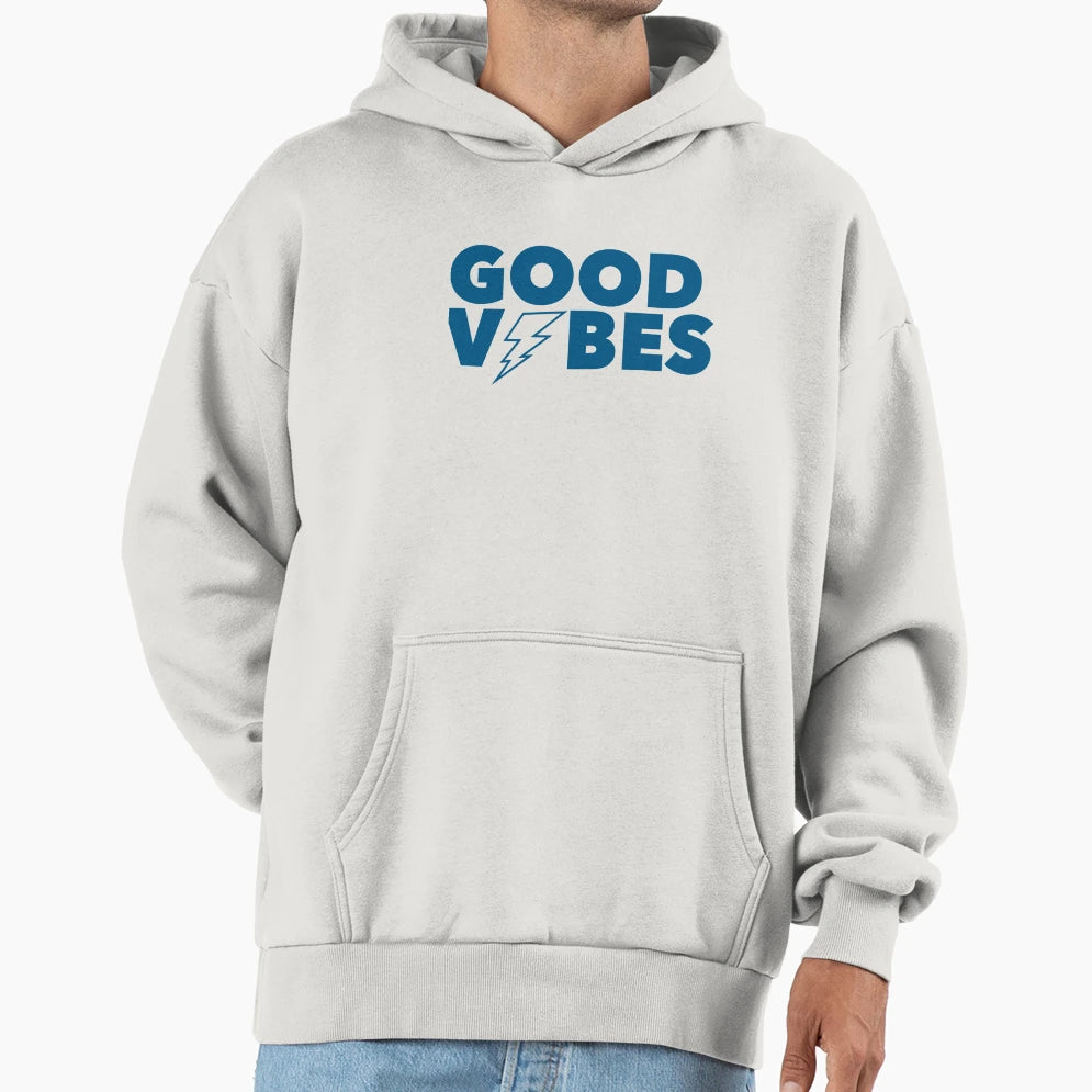 Good Vibes Hoodie - Casual Everyday Wear for Adults - T-Shirt, Sweatshirt, Hoodie