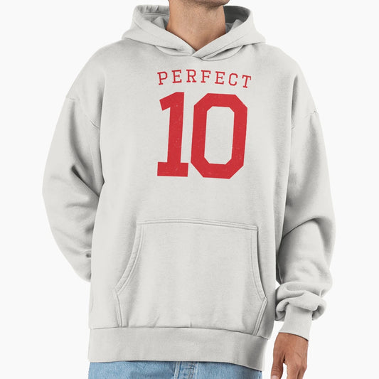 10 Hoodie - Fun Novelty Design Men Women - T-Shirt, Sweatshirt, Hoodie