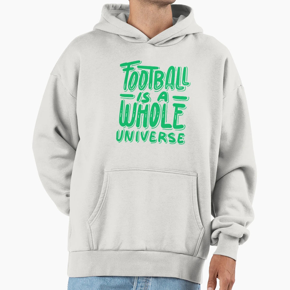 Football Is Whole Universe Football Hoodie - Minimalist Print Men Women - T-Shirt, Sweatshirt, Hoodie