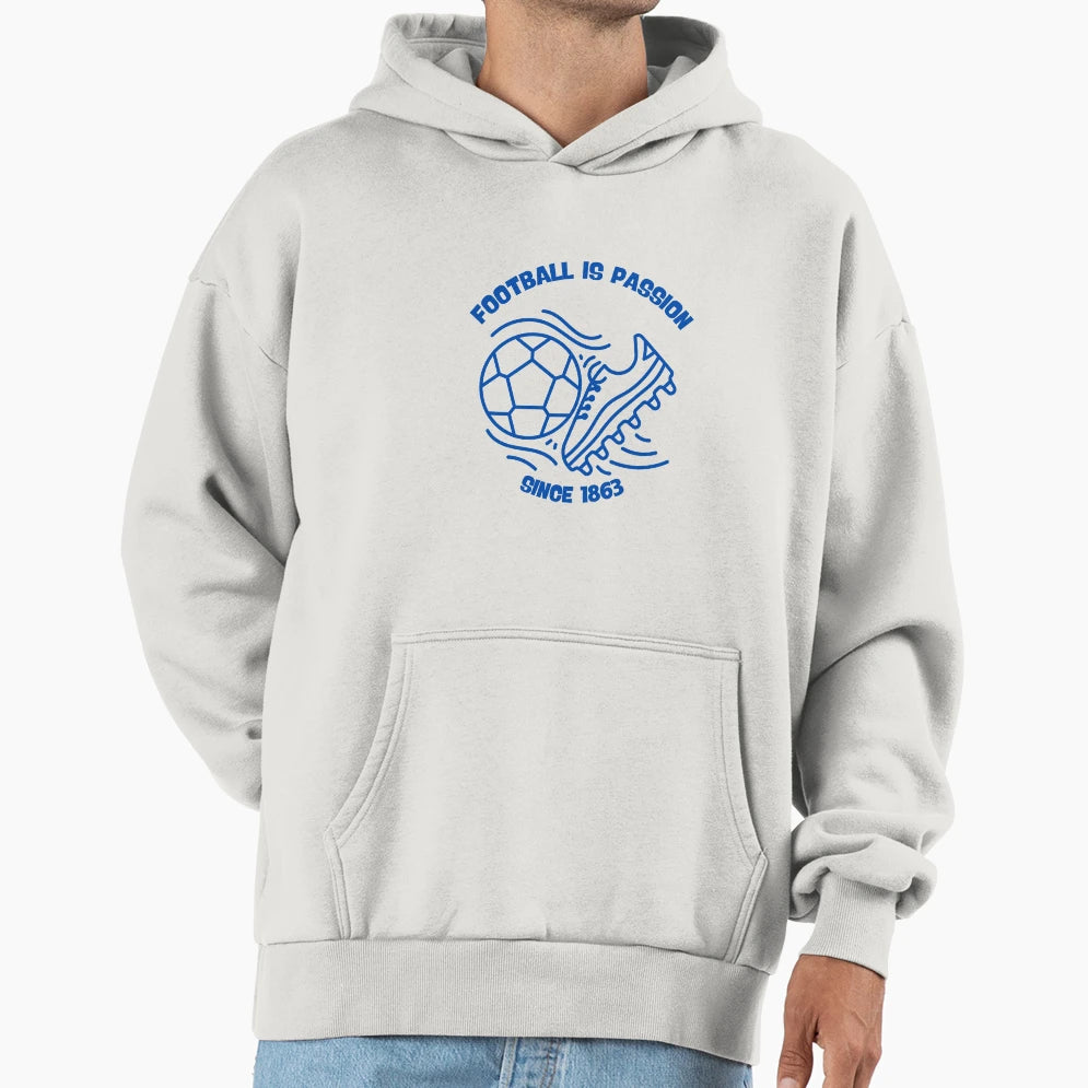 Football Is Passion Since 1863 Hoodie - Fun Novelty Design for Adults - T-Shirt, Sweatshirt, Hoodie