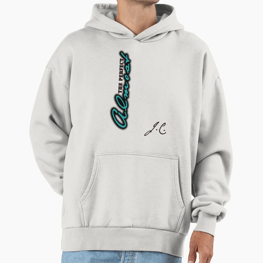 Jc Almost Hoodie - Minimalist Print Unisex - T-Shirt, Sweatshirt, Hoodie