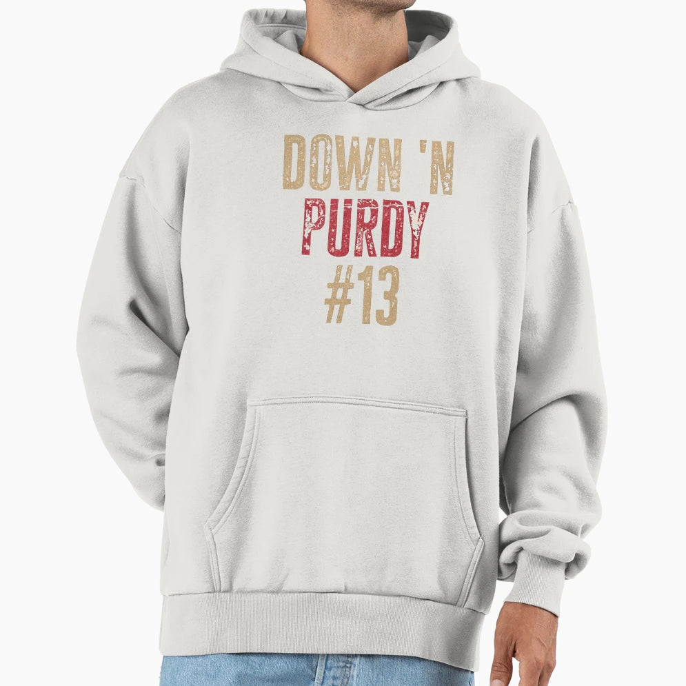 Down Purdy 13 1 Hoodie - Trendy Graphic Men Women - T-Shirt, Sweatshirt, Hoodie