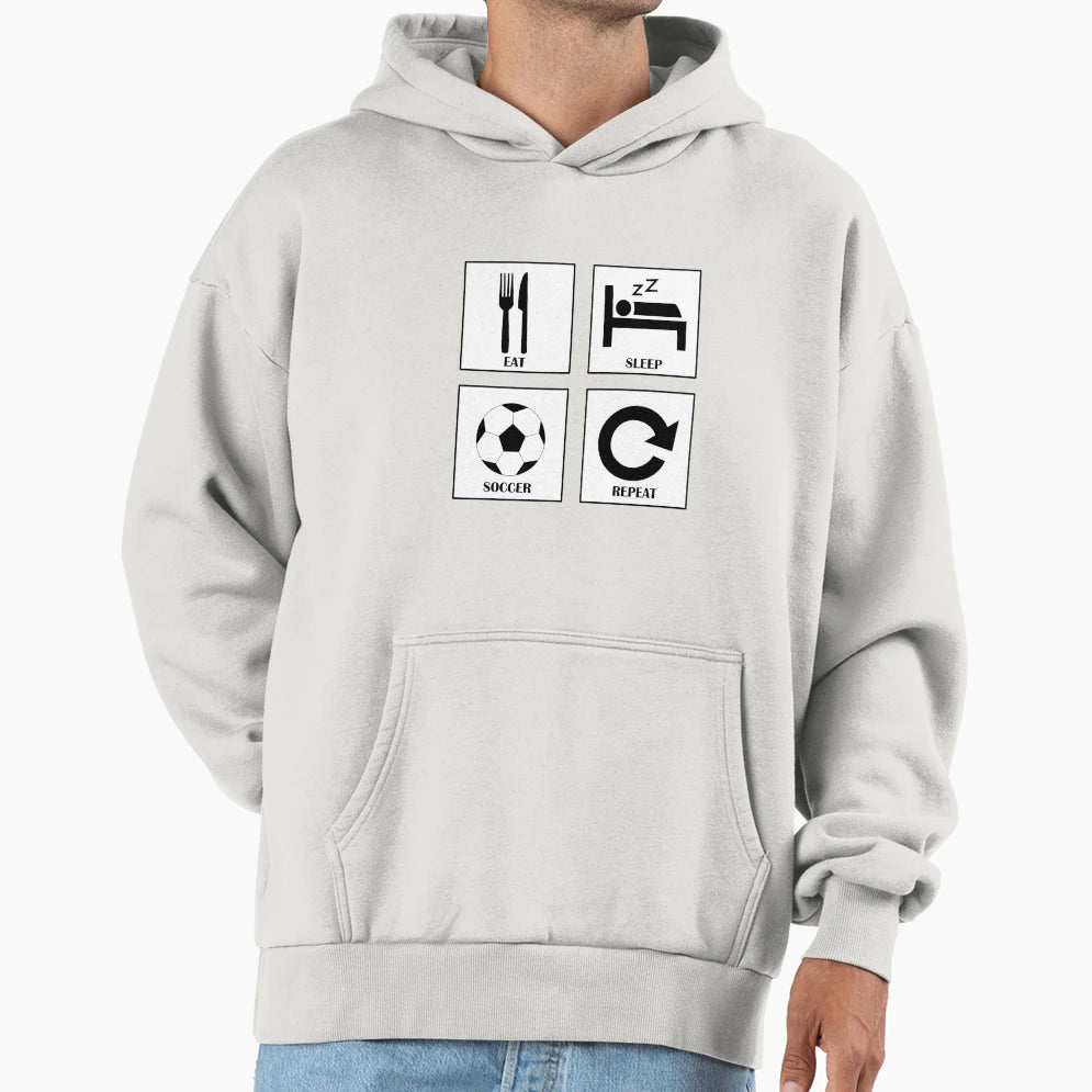 Eat Sleep Soccer Repeat Player Gift Hoodie - Minimalist Print for Adults - T-Shirt, Sweatshirt, Hoodie