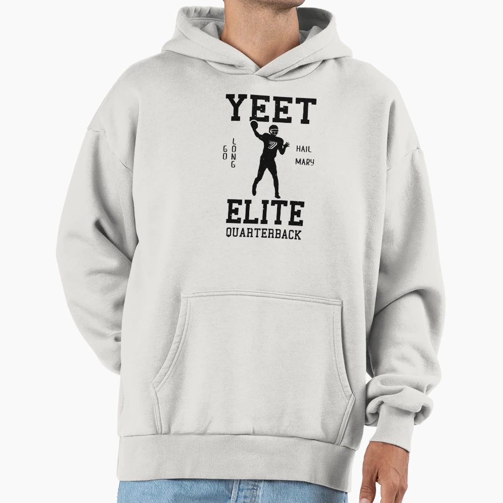 Yeet Elite Quarterback Football Fan Hoodie - Unique Graphic Men Women - T-Shirt, Sweatshirt, Hoodie