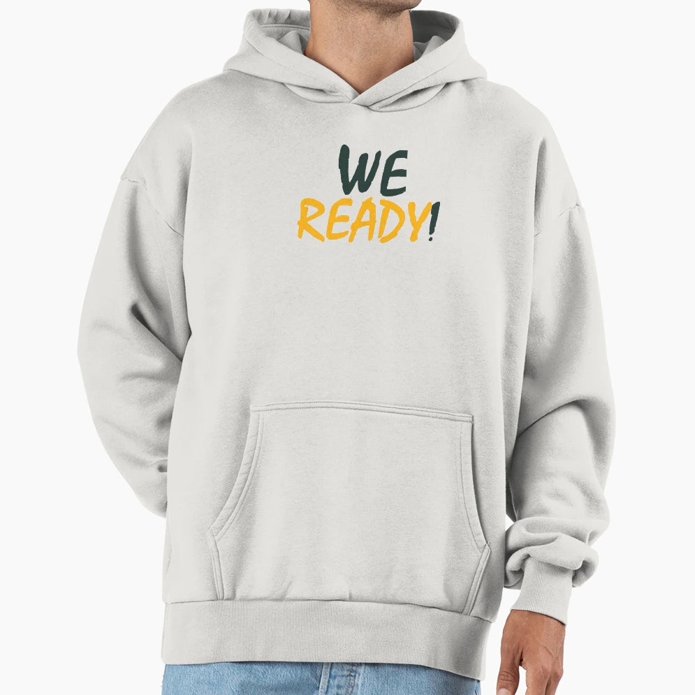 Green Bay Packers We Ready White Hoodie - Minimalist Print Men Women - T-Shirt, Sweatshirt, Hoodie