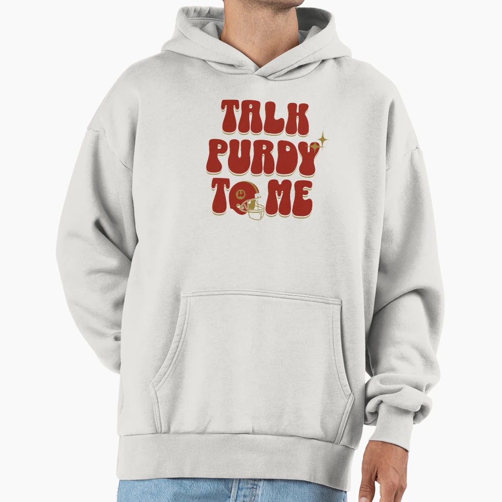 BP Talk Purdy To Me Hoodie - Unique Graphic Unisex - T-Shirt, Sweatshirt, Hoodie