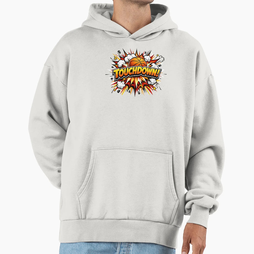 Ironic Touchdown Basketball Joke Hoodie - Novelty Apparel for Adults - T-Shirt, Sweatshirt, Hoodie