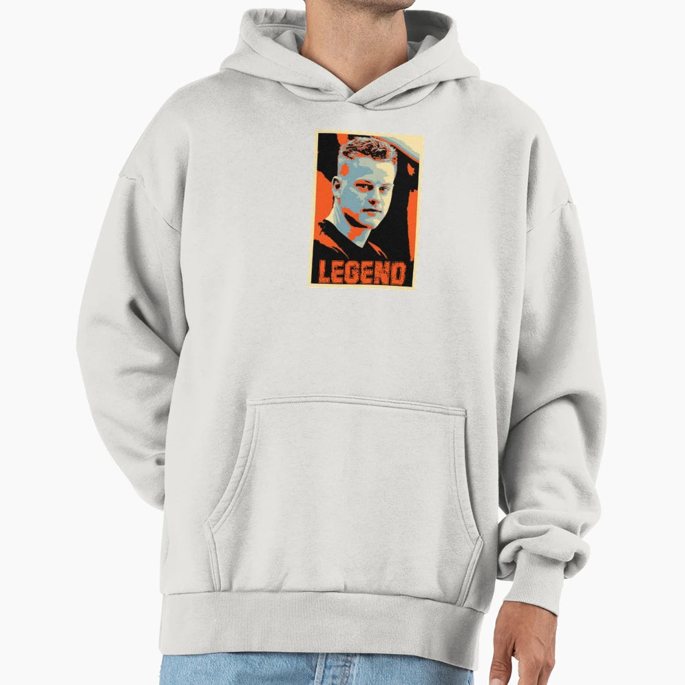 Joe Burrrow Legend Hoodie - Novelty Apparel Unisex - T-Shirt, Sweatshirt, Hoodie