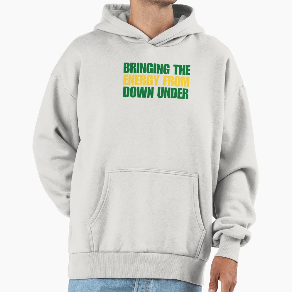 Energy From Down Under Chant World Cup Hoodie - Minimalist Print Men Women - T-Shirt, Sweatshirt, Hoodie