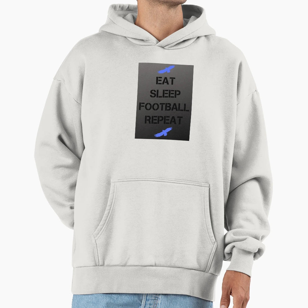 Eat Sleep Football Repeat Hoodie - Novelty Apparel Men Women - T-Shirt, Sweatshirt, Hoodie