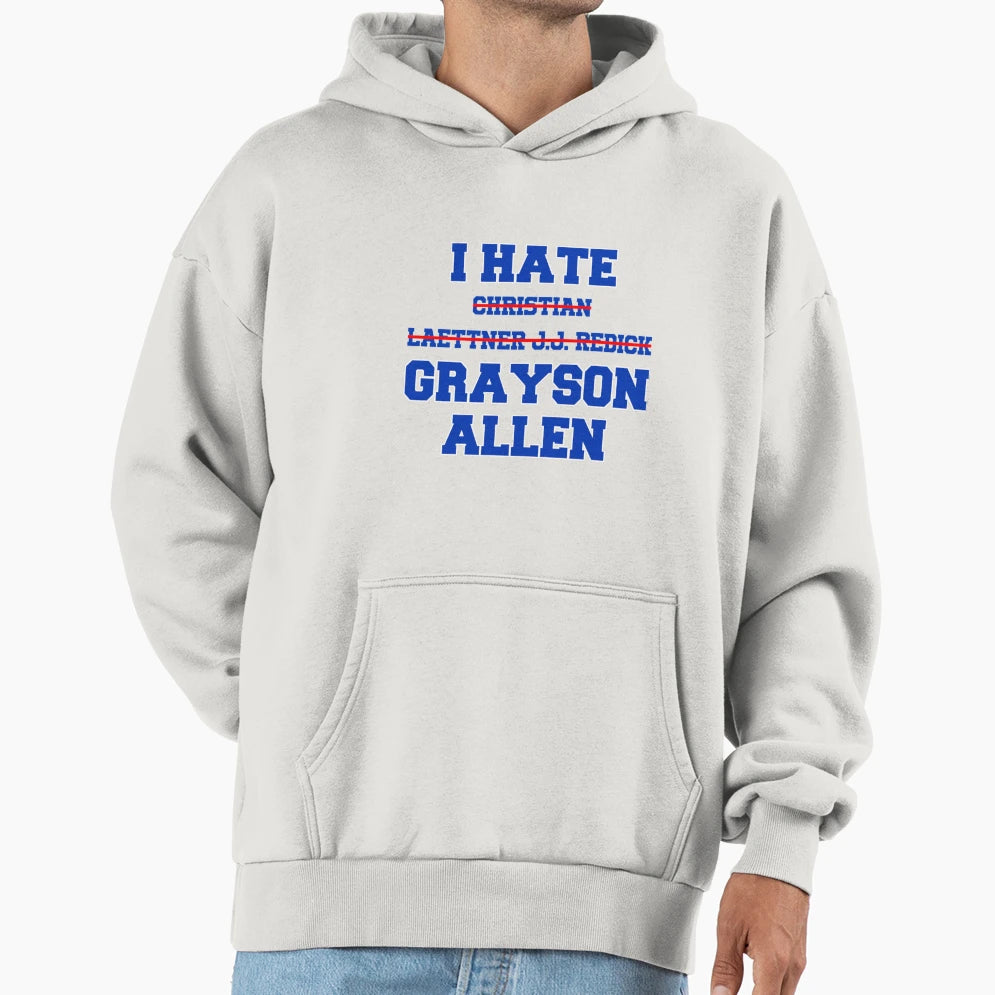 I Hate Grayson Allen T-Shirt - Custom Art Print Men Women - T-Shirt, Sweatshirt, Hoodie