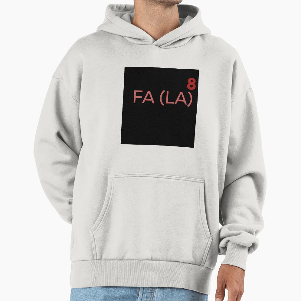Fa La La 8 Hoodie - Aesthetic Graphic Unisex - T-Shirt, Sweatshirt, Hoodie