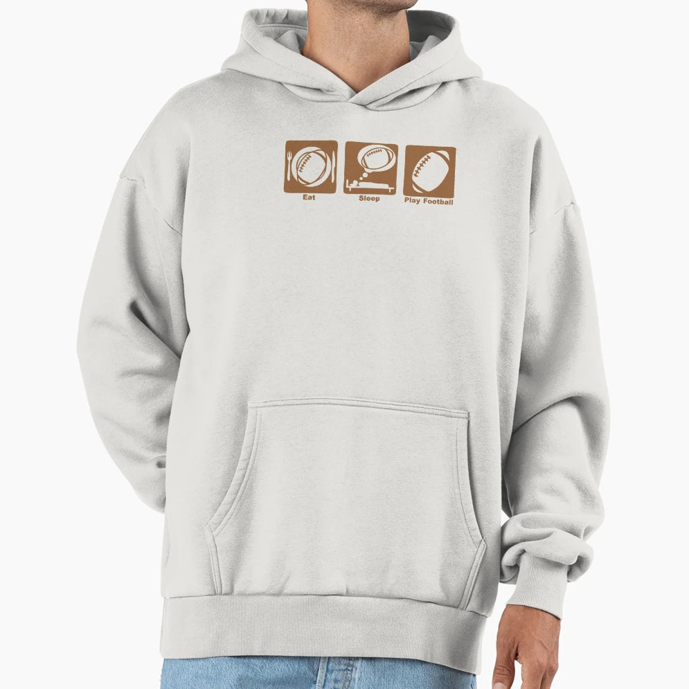 American Football Eat Sleep Play Ball Hoodie - Casual Everyday Wear Unisex - T-Shirt, Sweatshirt, Hoodie