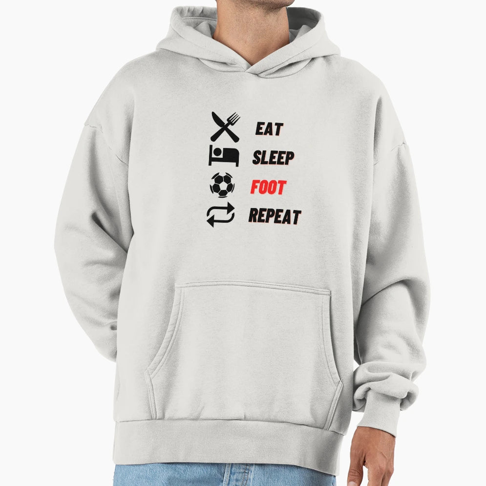 Eat Sleep Foot Repeat T-Shirt - Casual Everyday Wear for Adults - T-Shirt, Sweatshirt, Hoodie