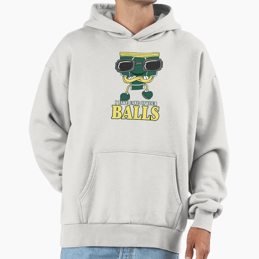 I Take Care Your Nuts Hoodie - Graphic Print for Adults - T-Shirt, Sweatshirt, Hoodie