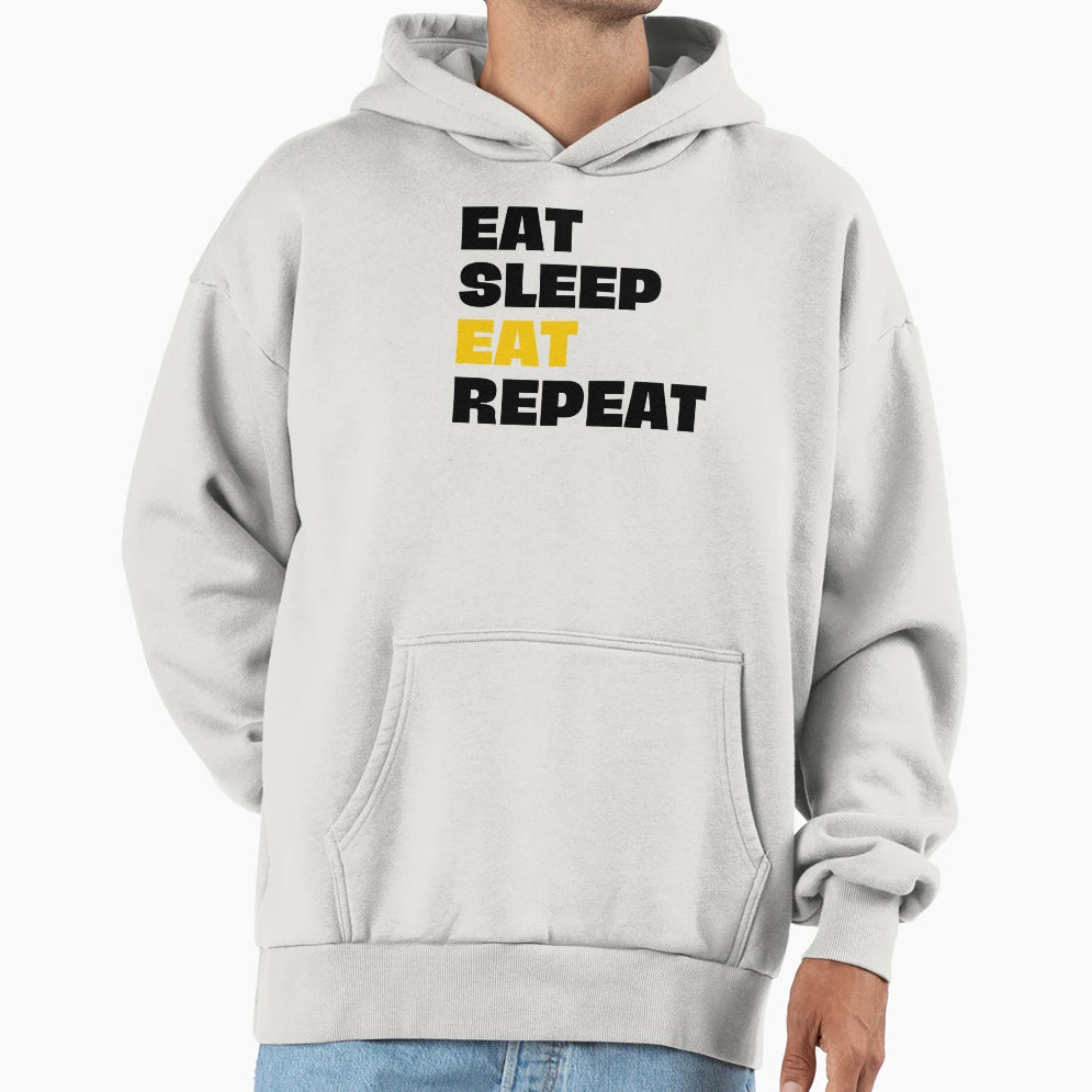 Eat Sleep Eat Repeat Hoodie - Trendy Graphic Unisex - T-Shirt, Sweatshirt, Hoodie