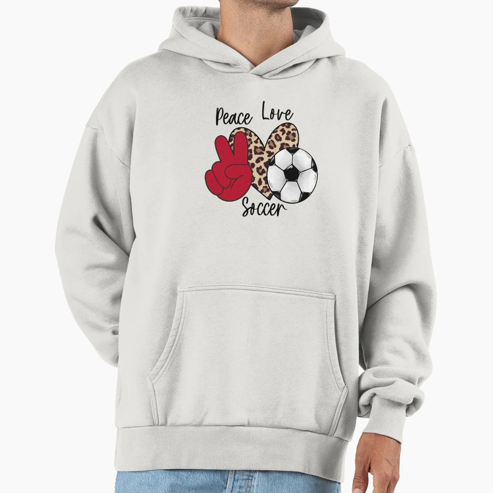 Peace Love Soccer Hoodie - Novelty Apparel Unisex - T-Shirt, Sweatshirt, Hoodie