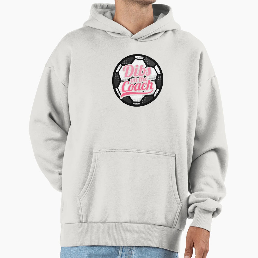 Dibs Coach Soccer Training Hoodie - Minimalist Print Unisex - T-Shirt, Sweatshirt, Hoodie