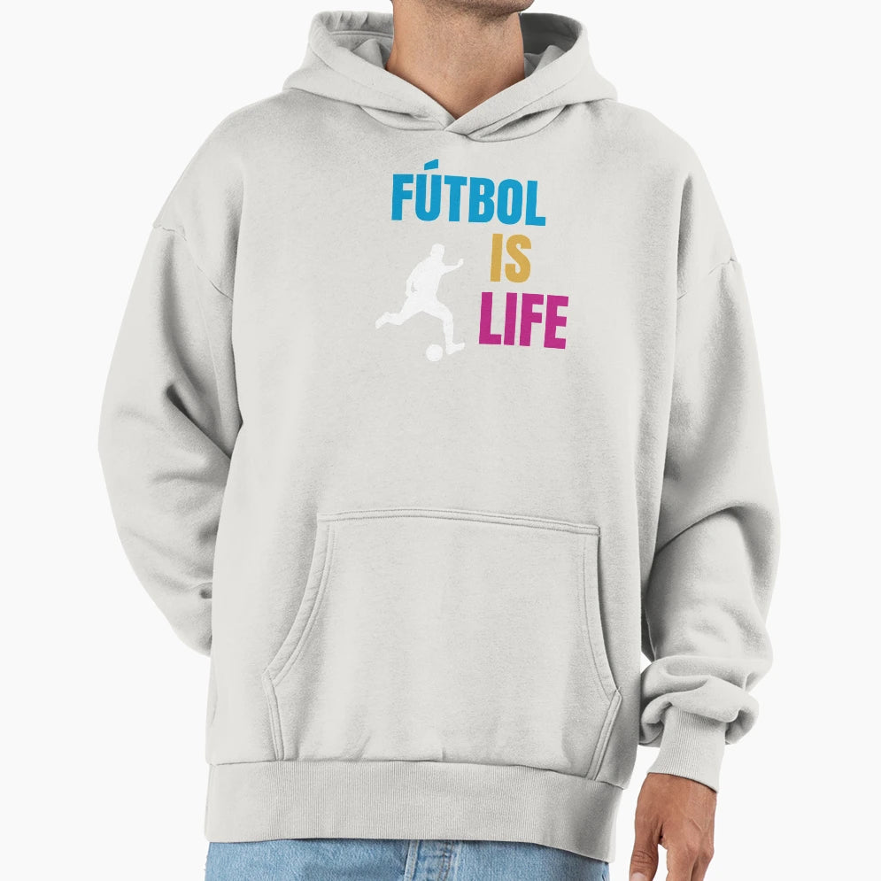Futbol Is Life Soccer Lover Football Fan Hoodie - Graphic Print for Adults - T-Shirt, Sweatshirt, Hoodie