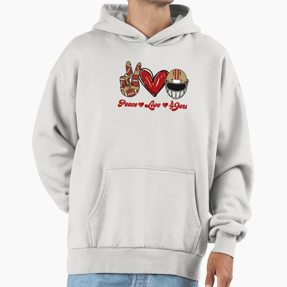 Peace Love 49Ers Football Team Hoodie - Trendy Graphic Men Women - T-Shirt, Sweatshirt, Hoodie