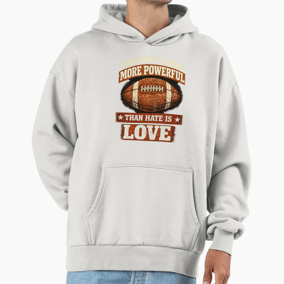 Only Thing More Powerful Than Hate Is Hoodie - Aesthetic Graphic Men Women - T-Shirt, Sweatshirt, Hoodie
