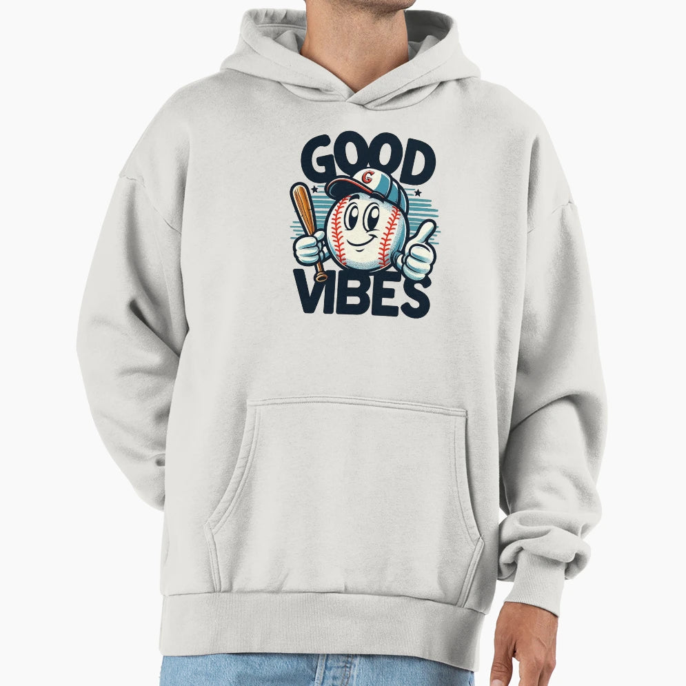 Good Vibes Baseball Hoodie - Fun Novelty Design Men Women - T-Shirt, Sweatshirt, Hoodie