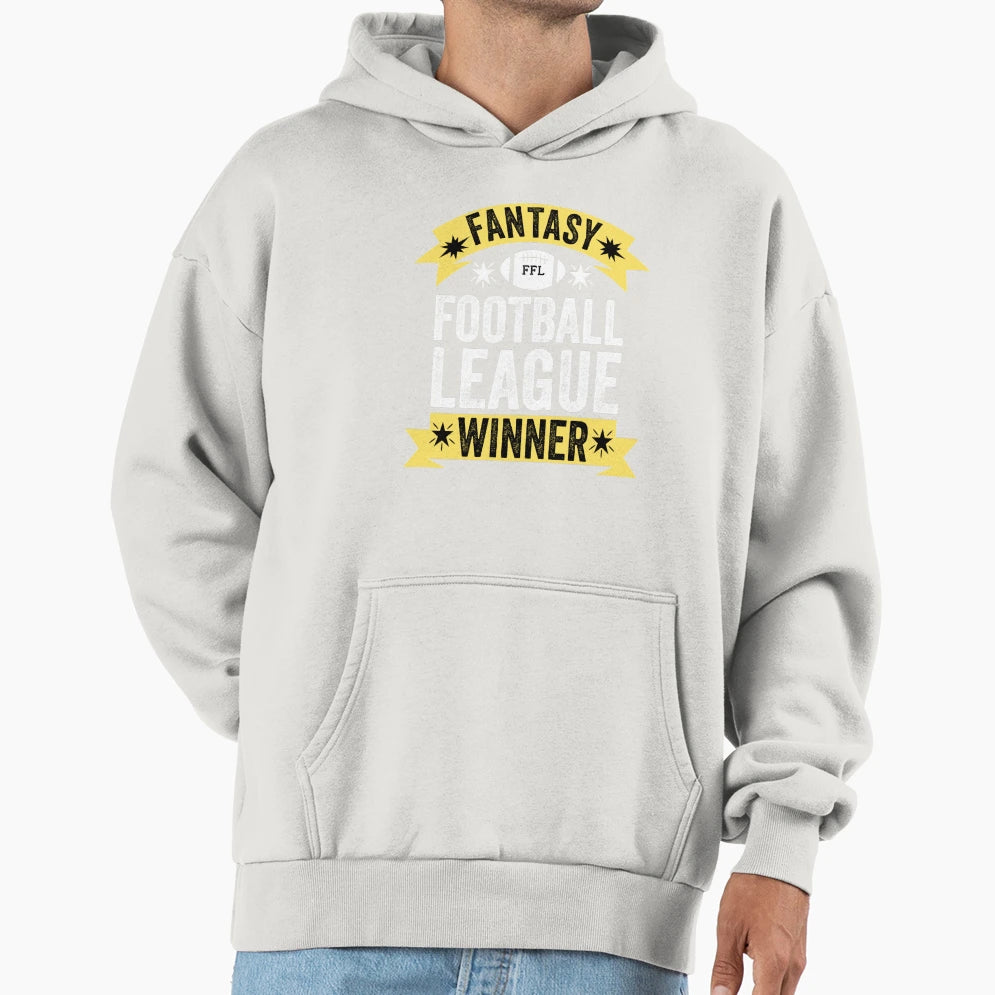 Fantasy Football League Winner Hoodie - Novelty Apparel for Adults - T-Shirt, Sweatshirt, Hoodie