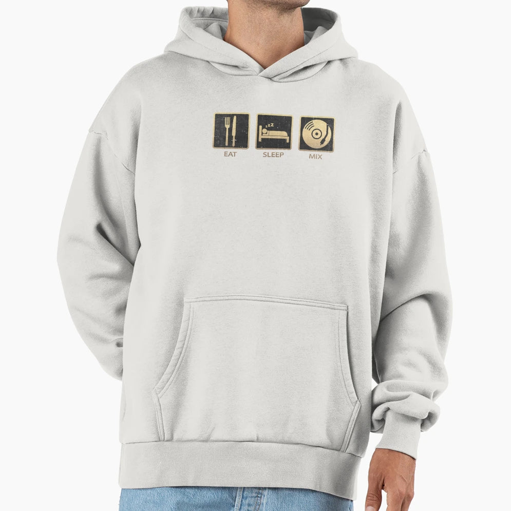 Eat Sleep Mix Dj Hoodie - Trendy Graphic for Adults - T-Shirt, Sweatshirt, Hoodie