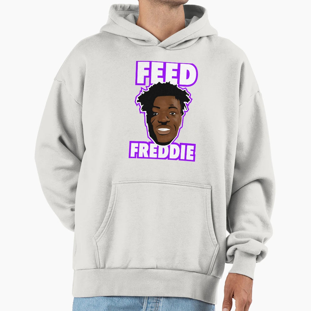 Feed Freddie Hoodie - Novelty Apparel for Adults - T-Shirt, Sweatshirt, Hoodie