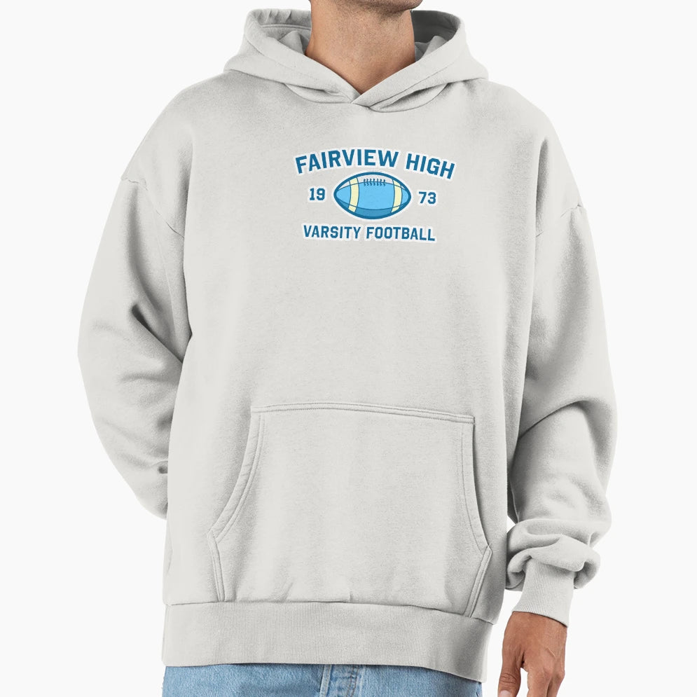 Fairview High Varsity Football Hoodie - Minimalist Print Unisex - T-Shirt, Sweatshirt, Hoodie