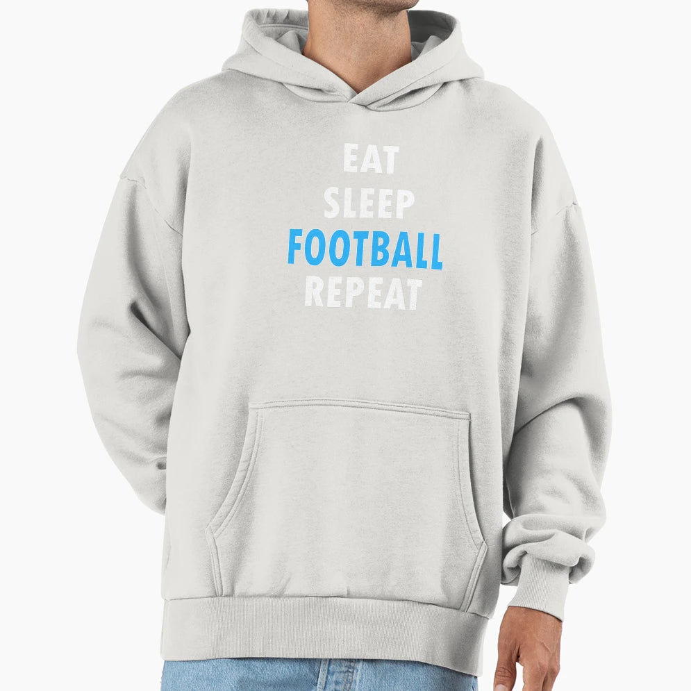 Eat Sleep Football Repeat Hoodie - Trendy Graphic Unisex - T-Shirt, Sweatshirt, Hoodie