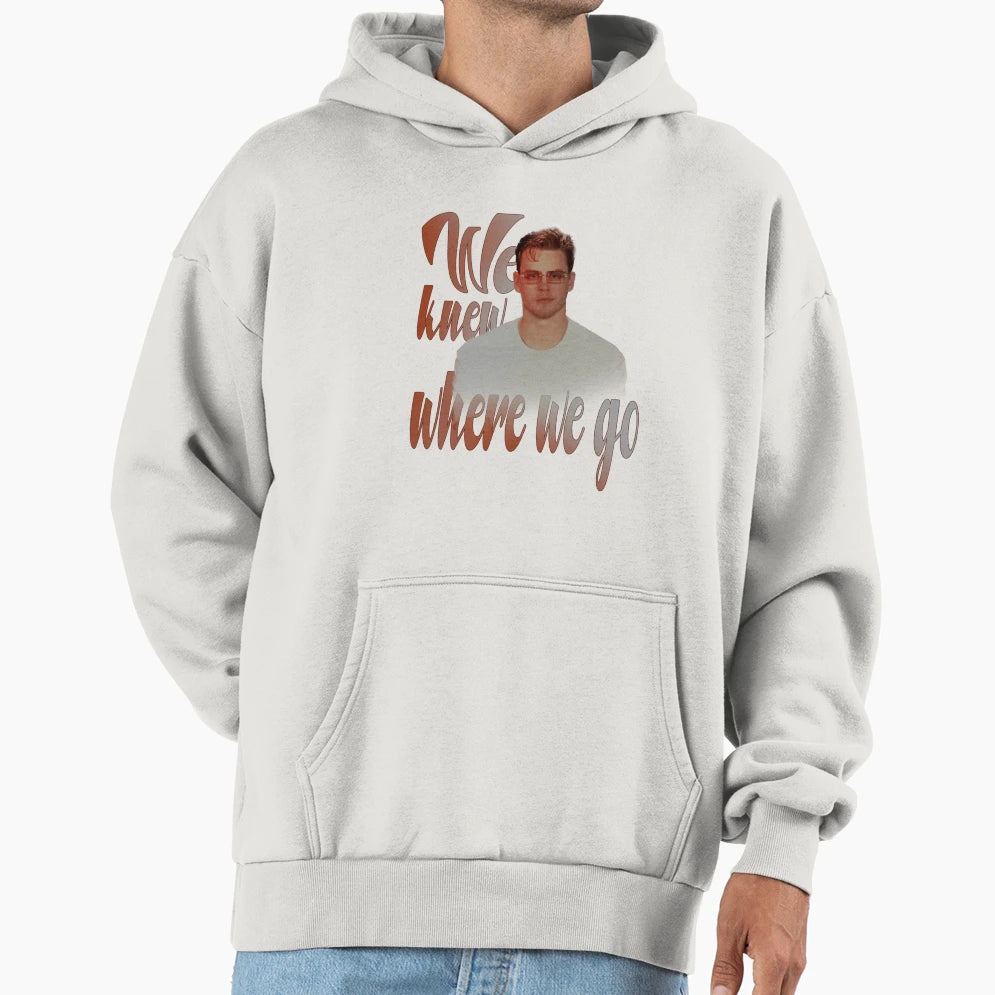 JB Glasses We Knew Where We Go Hoodie - Fun Novelty Design for Adults - T-Shirt, Sweatshirt, Hoodie